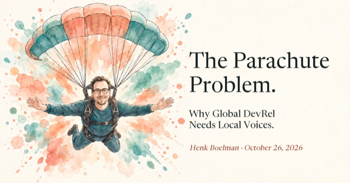 The Parachute Problem. Why Global DevRel Needs Local Voices.