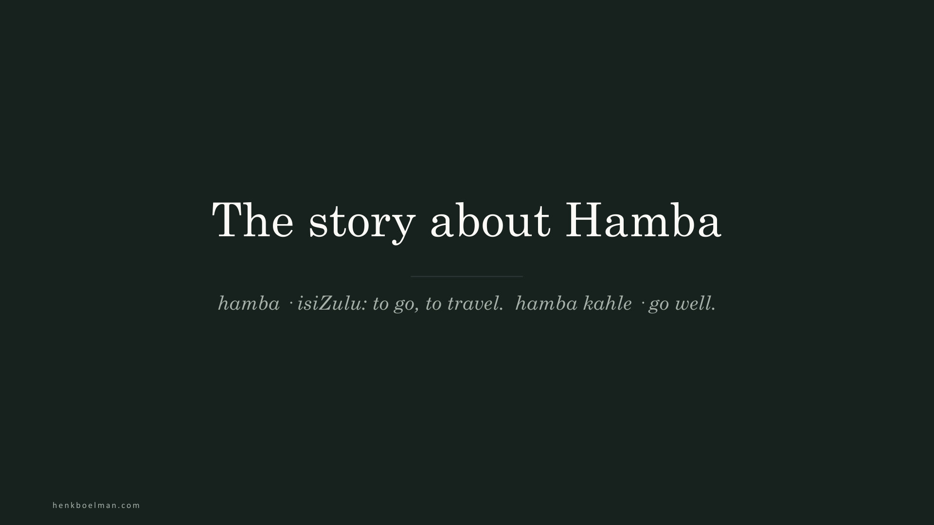 The story about Hamba