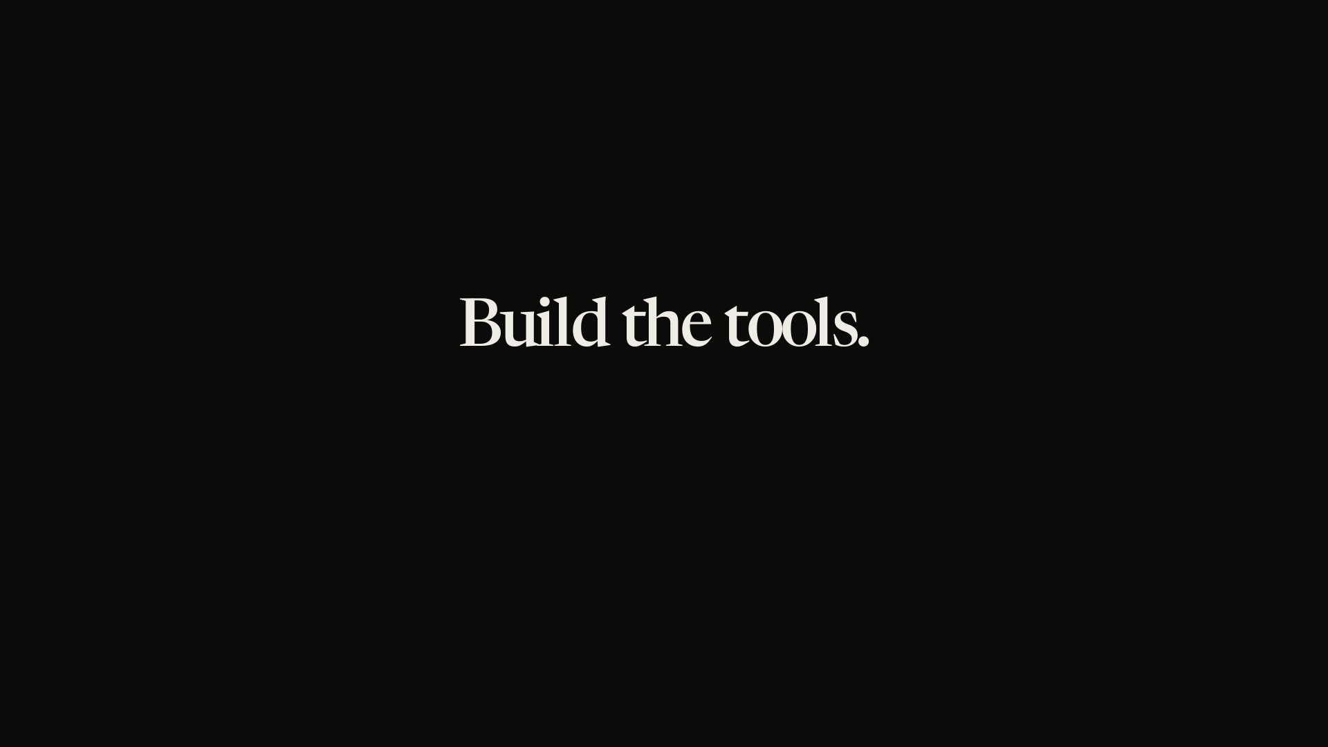 Build the tools.